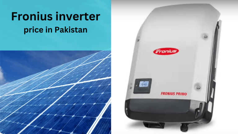 Fronius Inverter Price In Pakistan: Comprehensive Guide 2024
