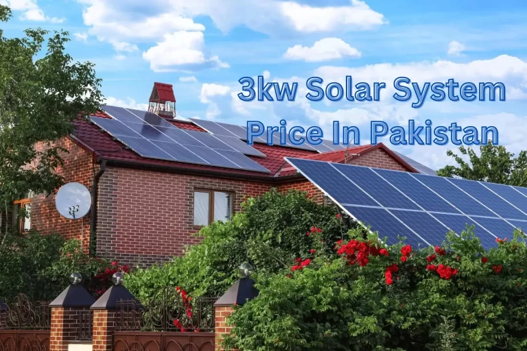 3kw Solar System Price In Pakistan 2024